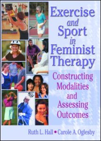 Exercise and Sport in Feminist Therapy