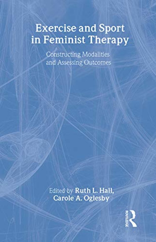 Exercise and Sport in Feminist Therapy