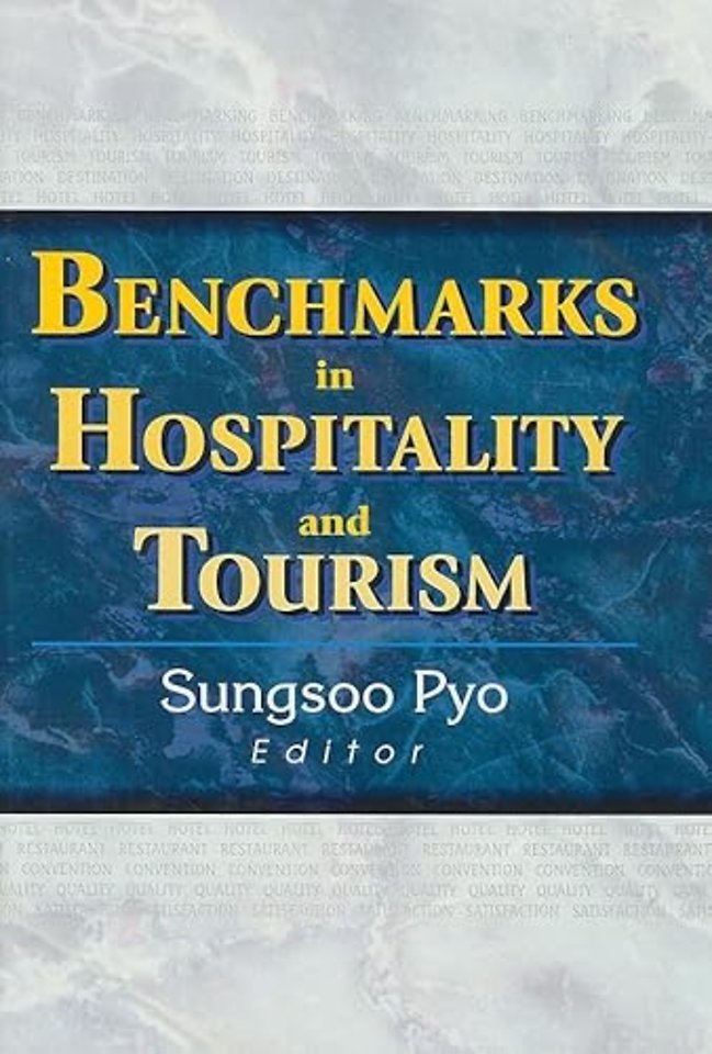 Benchmarks in Hospitality and Tourism