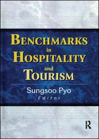 Benchmarks in Hospitality and Tourism