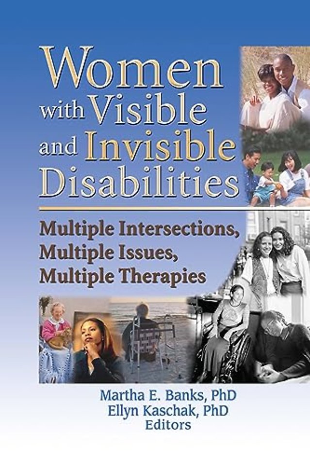 Women with Visible and Invisible Disabilities