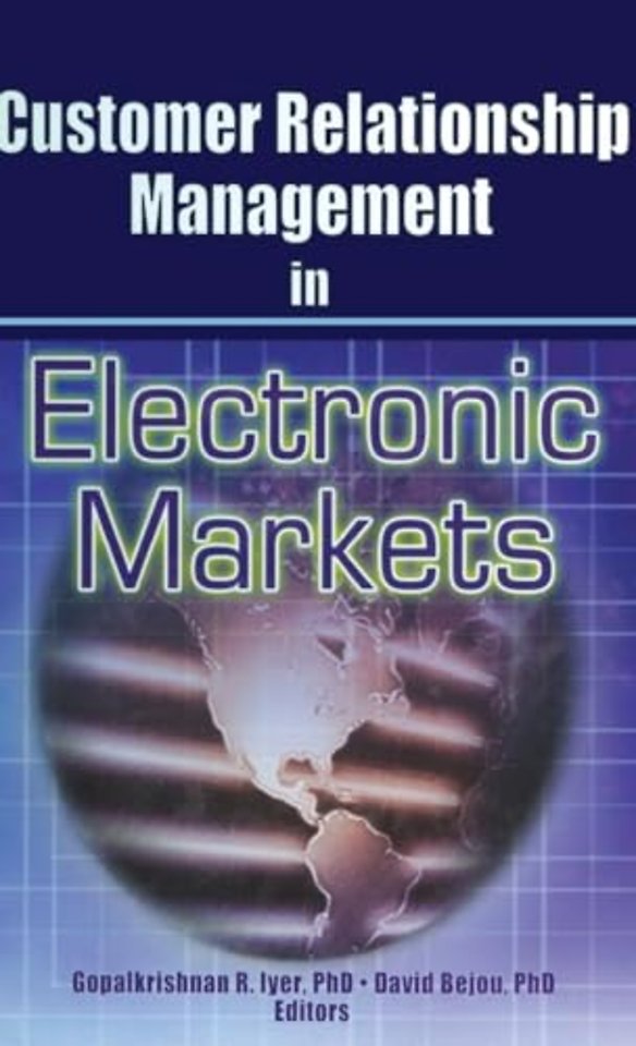 Customer Relationship Management in Electronic Markets