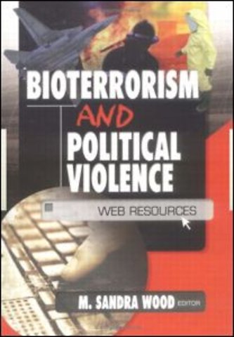 Bioterrorism and Political Violence