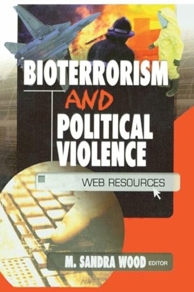 Bioterrorism and Political Violence