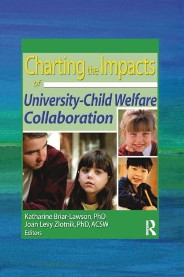 Charting the Impacts of University-Child Welfare Collaboration