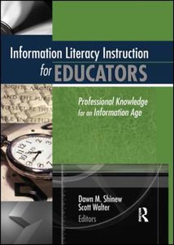 Information Literacy Instruction for Educators