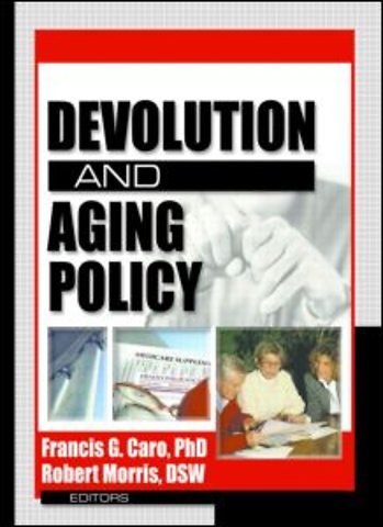 Devolution and Aging Policy