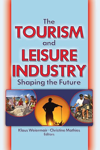 Tourism and Leisure Industry