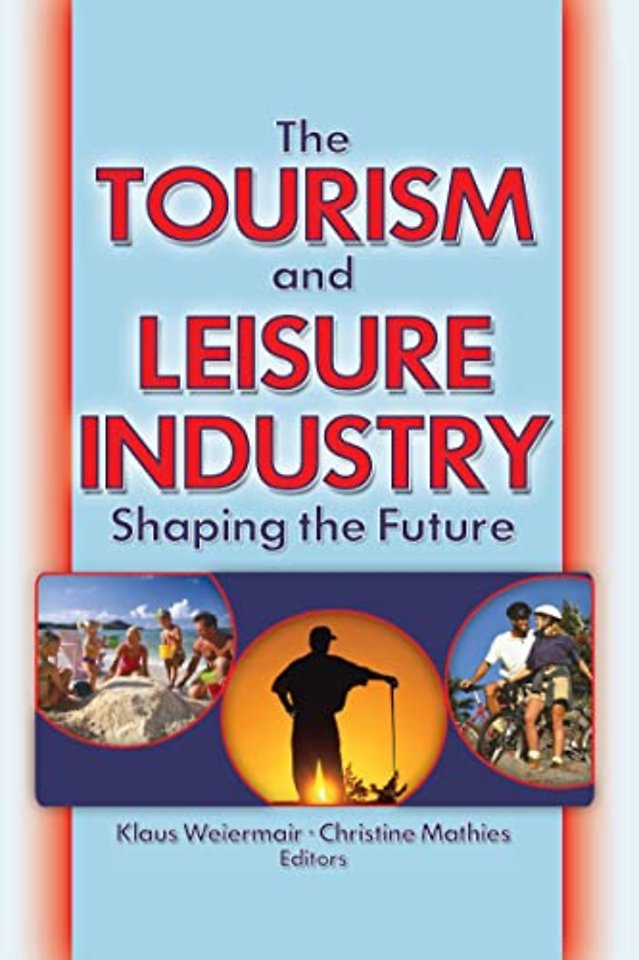 Tourism and Leisure Industry