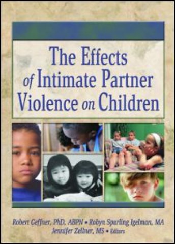Effects of Intimate Partner Violence on Children
