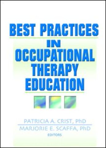 Best Practices in Occupational Therapy Education