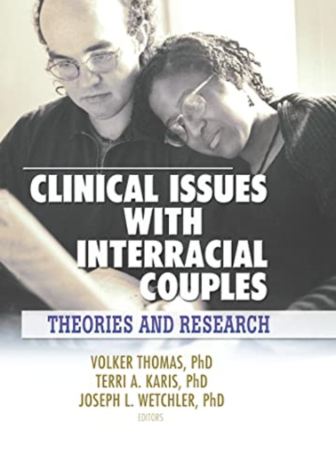 Clinical Issues with Interracial Couples