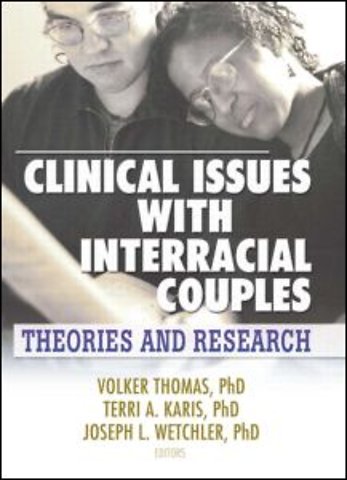 Clinical Issues with Interracial Couples
