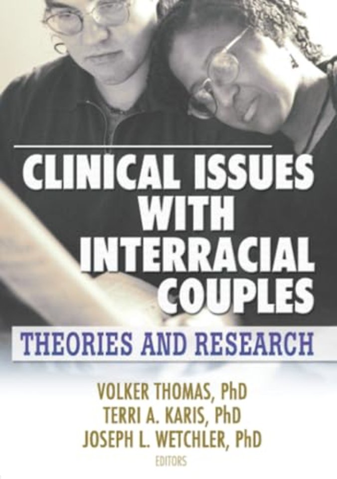Clinical Issues with Interracial Couples