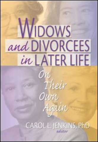Widows and Divorcees in Later Life