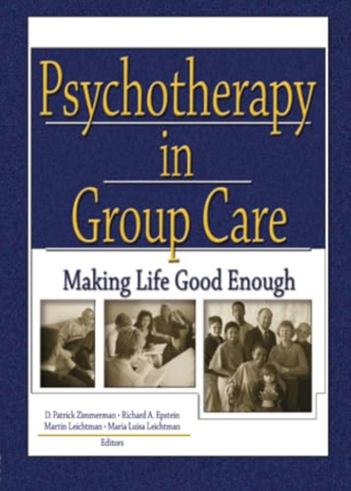Psychotherapy in Group Care