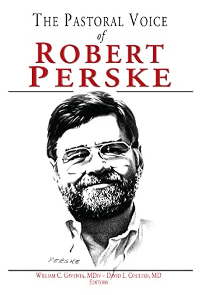Pastoral Voice Of Robert Perske, The