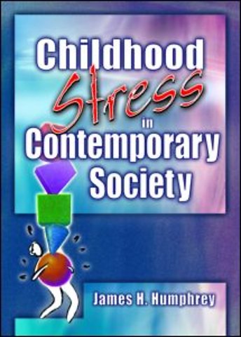 Childhood Stress in Contemporary Society