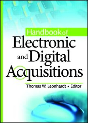 Handbook of Electronic and Digital Acquisitions
