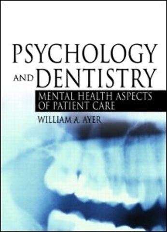 Psychology and Dentistry