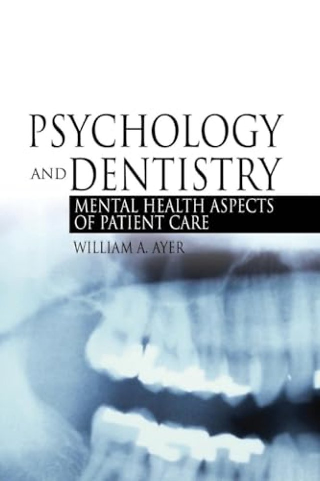 Psychology and Dentistry