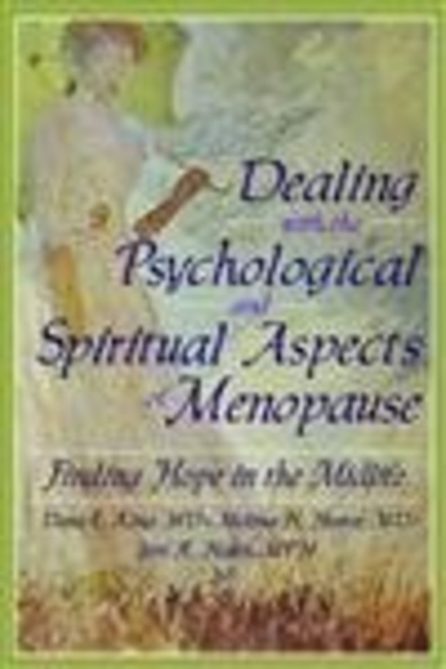 Dealing with the Psychological and Spiritual Aspects of Menopause
