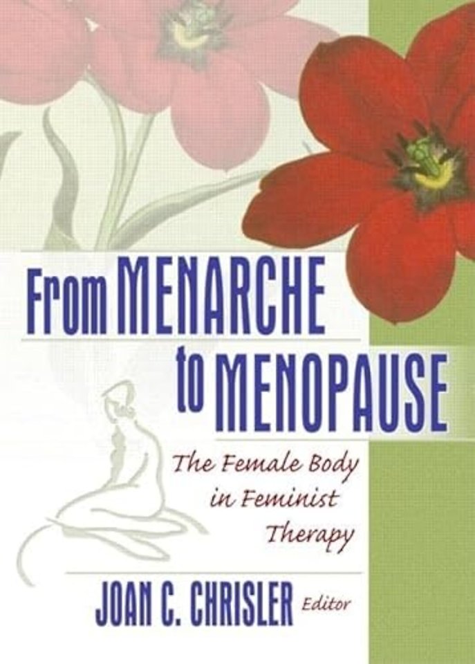 From Menarche to Menopause