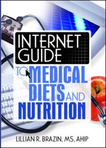 Internet Guide to Medical Diets and Nutrition