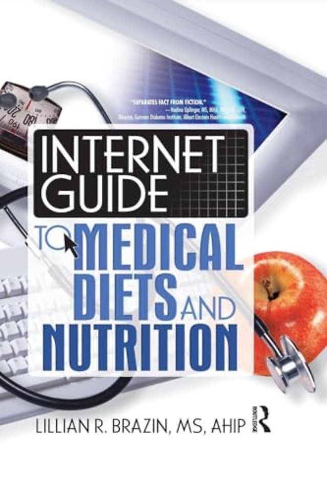 Internet Guide to Medical Diets and Nutrition