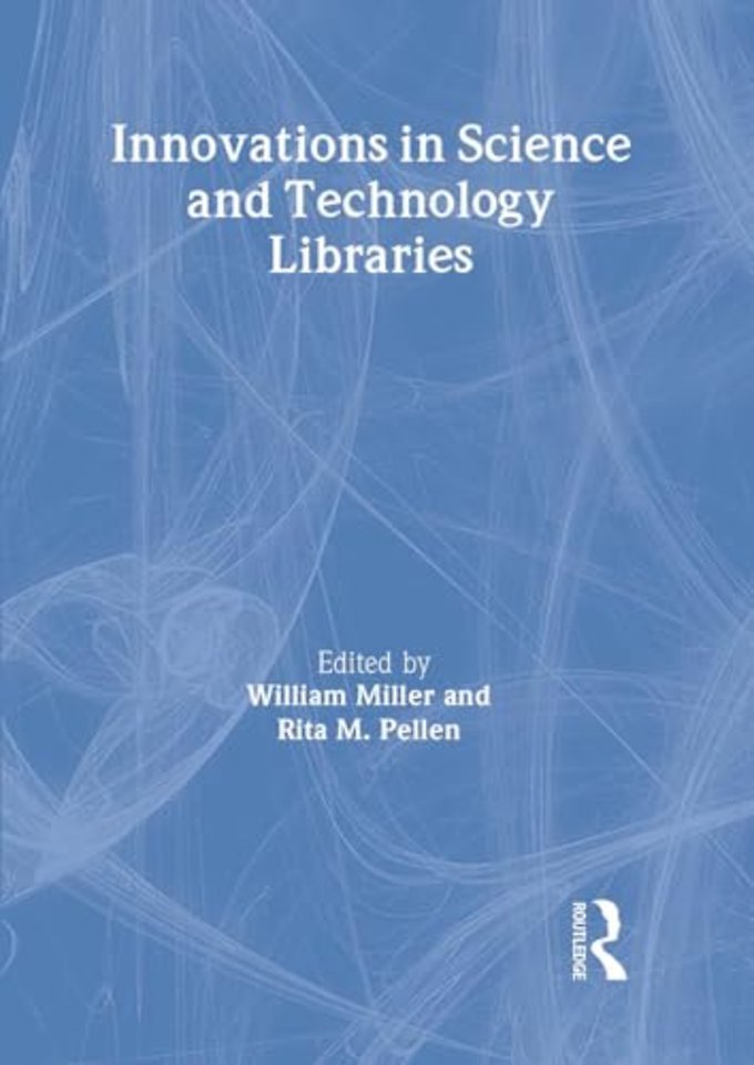 Innovations in Science and Technology Libraries