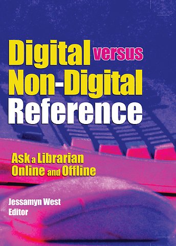 Digital versus Non-Digital Reference
