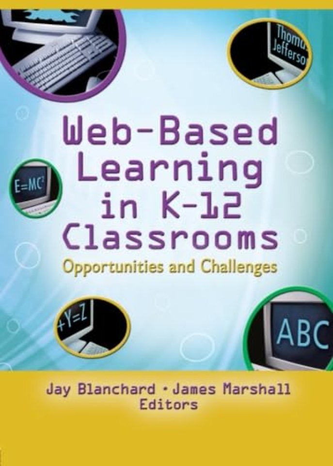 Web-Based Learning in K-12 Classrooms