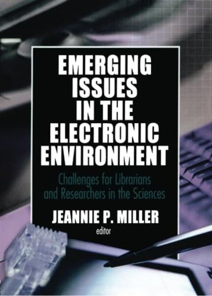Emerging Issues in the Electronic Environment
