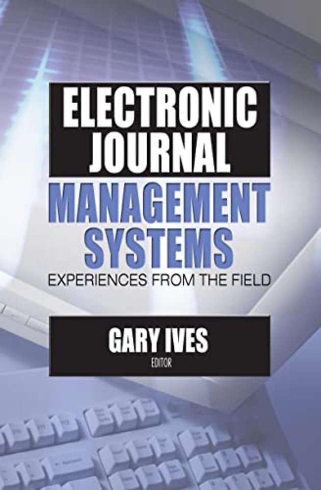 Electronic Journal Management Systems