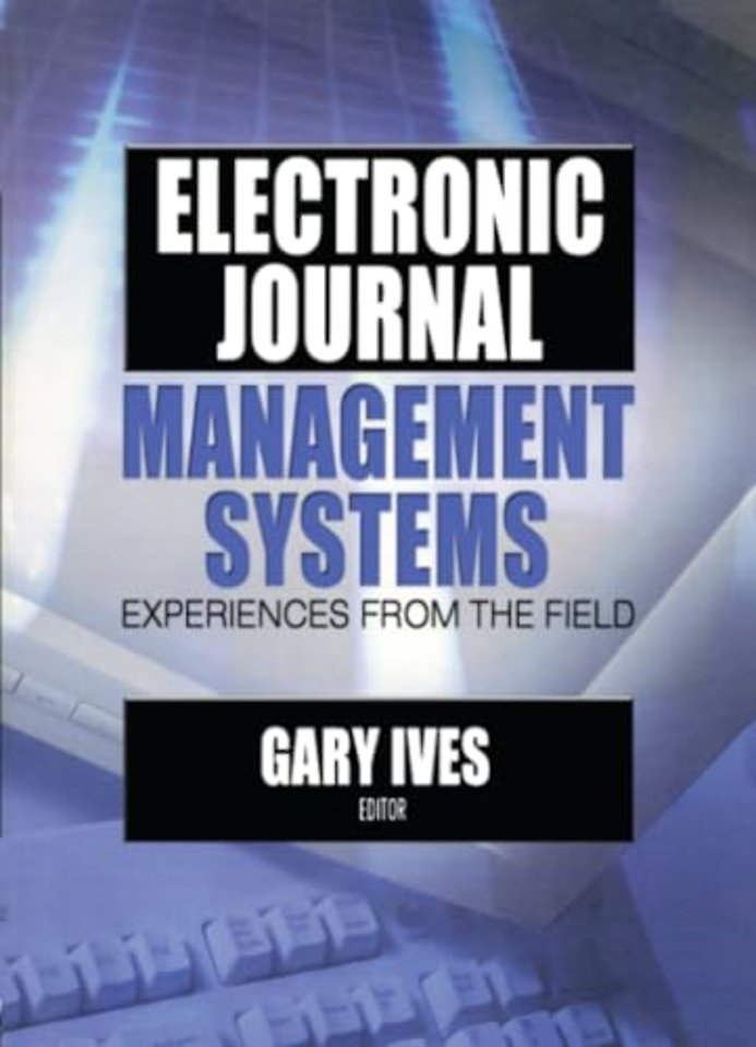 Electronic Journal Management Systems