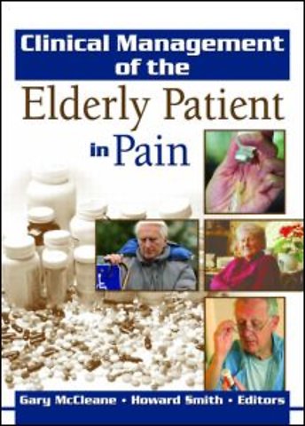 Clinical Management of the Elderly Patient in Pain