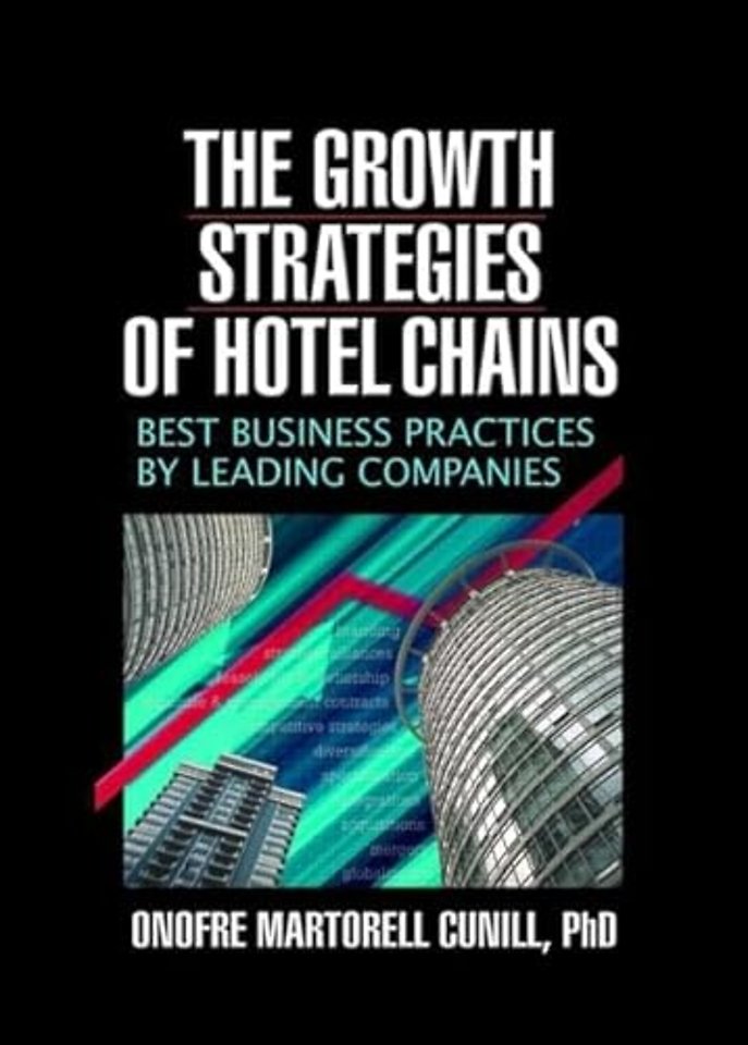 Growth Strategies of Hotel Chains