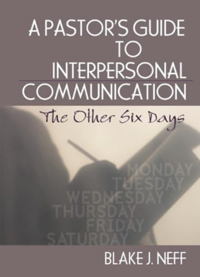 Pastor's Guide to Interpersonal Communication
