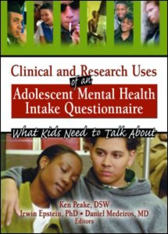 Clinical and Research Uses of an Adolescent Mental Health Intake Questionnaire