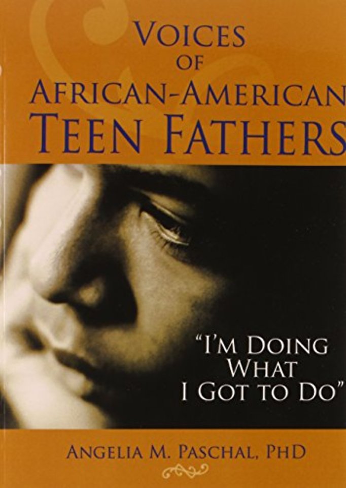 Voices of African-American Teen Fathers