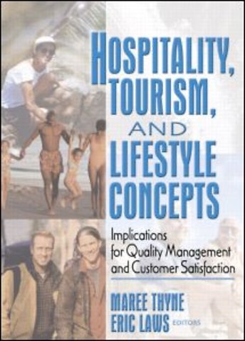 Hospitality, Tourism, and Lifestyle Concepts