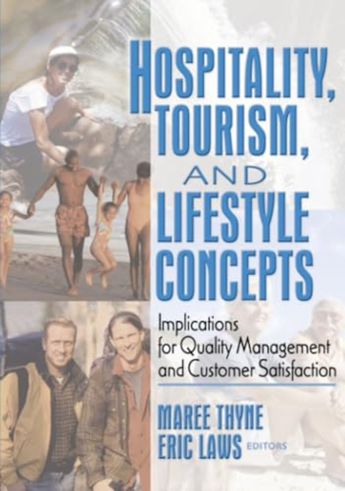 Hospitality, Tourism, and Lifestyle Concepts