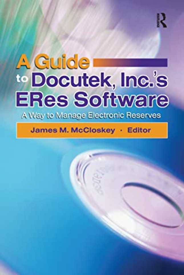 Guide to Docutek Inc.'s ERes Software