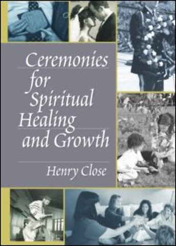 Ceremonies for Spiritual Healing and Growth