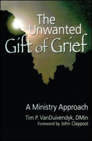 Unwanted Gift of Grief