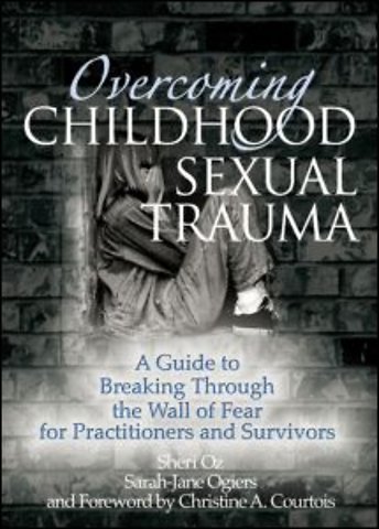 Overcoming Childhood Sexual Trauma