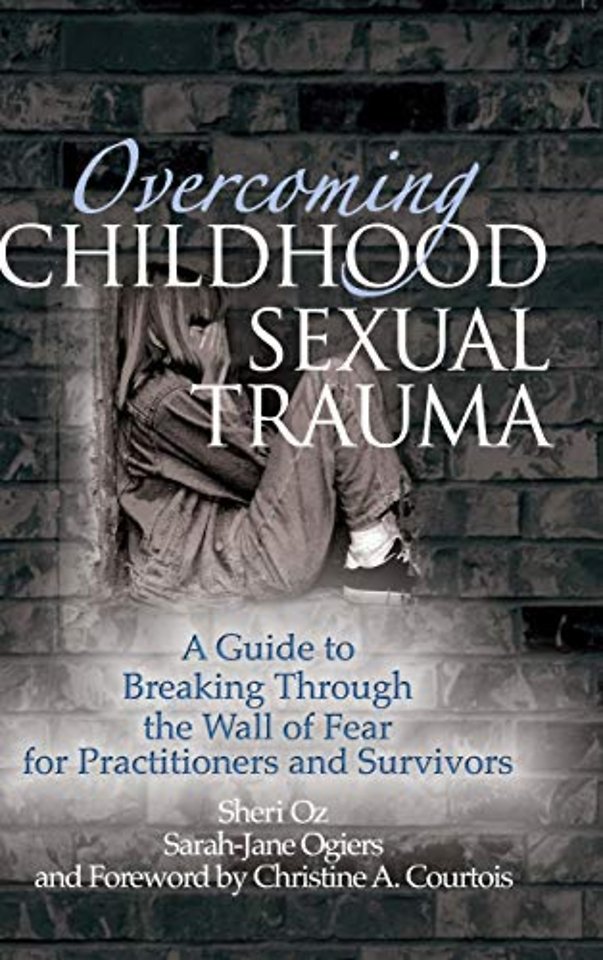 Overcoming Childhood Sexual Trauma