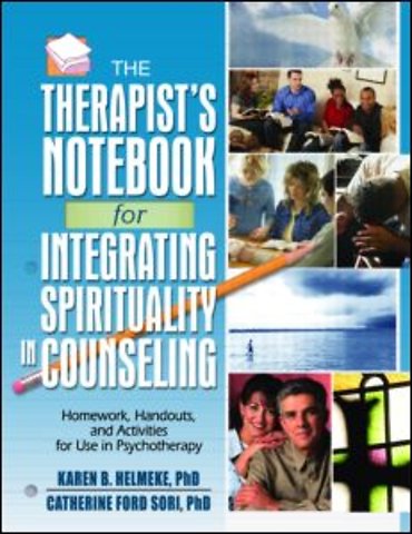 Therapist's Notebook for Integrating Spirituality in Counseling I