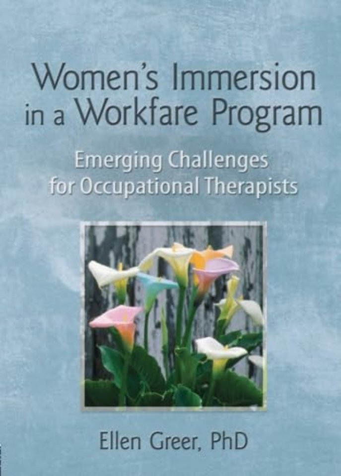 Women's Immersion in a Workfare Program
