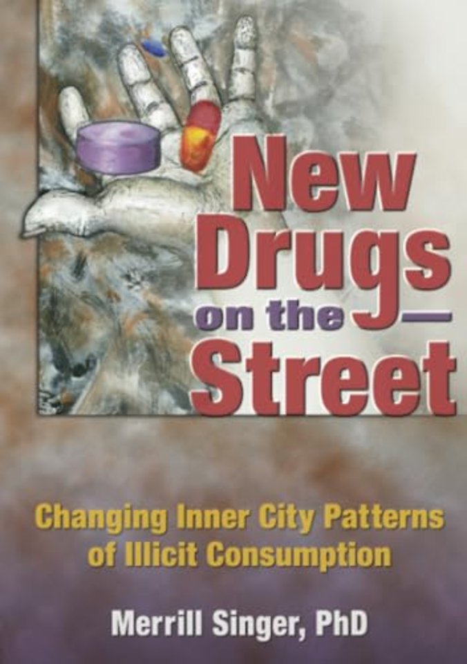 New Drugs on the Street